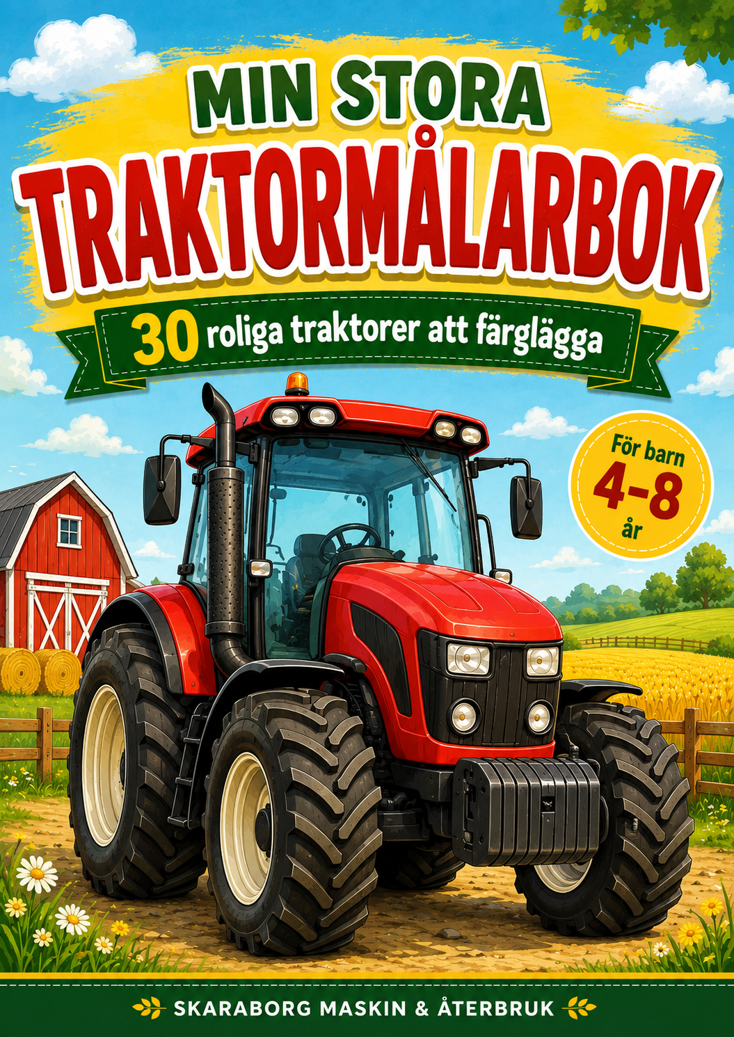 Min stora traktormålarbok – 30 roliga målarbilder för barn 🚜